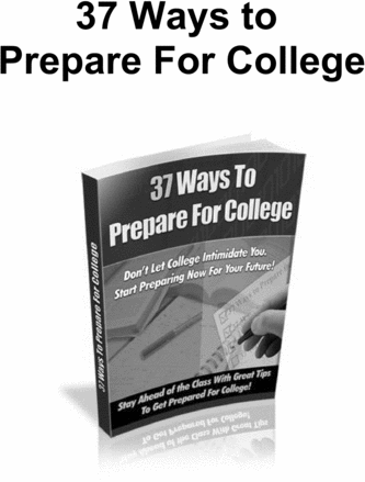 Product picture 37 Ways To Prepare For College